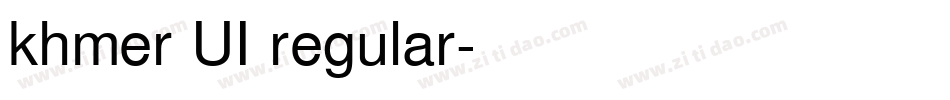 khmer UI regular字体转换